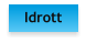 Idrott